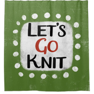 Let's Go Knit Shower Curtain