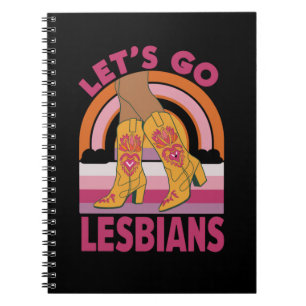 Let's Go Lesbians LGBTQ Pride Month Cowgirl Notebook
