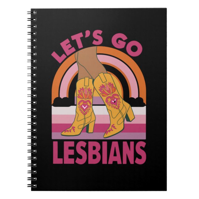 Let's Go Lesbians LGBTQ Pride Month Cowgirl Notebook (Front)