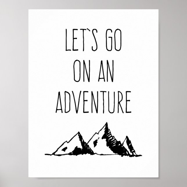 Let's Go On An Adventure Poster (Front)