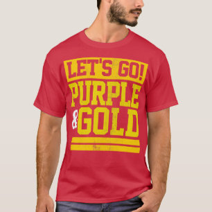 Lets Go Purple Gold Team Favourite Colours Vintage T-Shirt