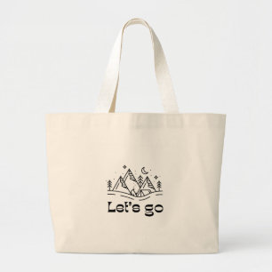 Lets Go Quote Tote Bag - Minimalist Typography