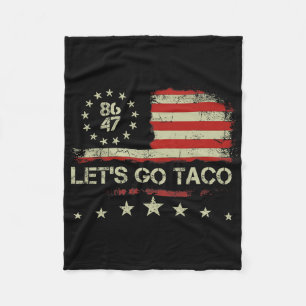 Let's Go Taco 8647 Us Flag 86 47 Men Women 5 Fleece Blanket