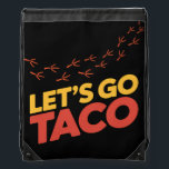 Let's Go TACO Chicken Footprints Drawstring Bag<br><div class="desc">If you're a progressive activist who appreciates clever political satire and subtle anti-Trump messaging, this "Let's Go TACO" design speaks directly to your resistance spirit. You understand the hidden meaning behind the acronym and enjoy expressing your political views through witty, coded humour that flies under the radar. Perfect for Democrats...</div>