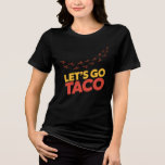 Let's Go TACO Chicken Footprints Tri-Blend Shirt<br><div class="desc">If you're a progressive activist who appreciates clever political satire and subtle anti-Trump messaging, this "Let's Go TACO" design speaks directly to your resistance spirit. You understand the hidden meaning behind the acronym and enjoy expressing your political views through witty, coded humour that flies under the radar. Perfect for Democrats...</div>