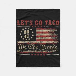 Let's Go Taco For Men Women American Us Flag 86 47 Fleece Blanket