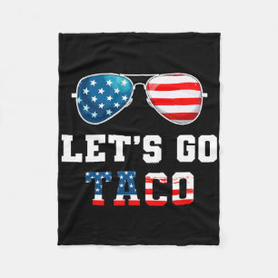 Let's Go Taco Funny 2025 Red White And Blue Sungle Fleece Blanket