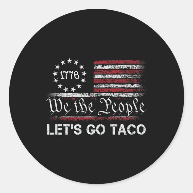 Let's Go Taco Funny Parody Meme 1  Classic Round Sticker (Front)