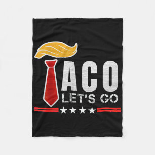 Let's Go Taco Funny Patriot Always Chickens Out Us Fleece Blanket
