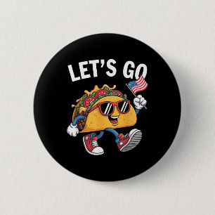 Let's Go Taco Funny Trump Always Chickens Out 9 6 Cm Round Badge