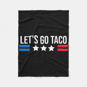 Let's Go Taco Funny Usa Us Vintage Flag 1 Fleece Blanket