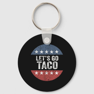 Let's Go Taco Key Ring
