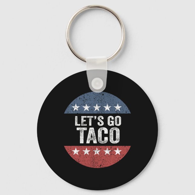 Let's Go Taco  Key Ring (Front)