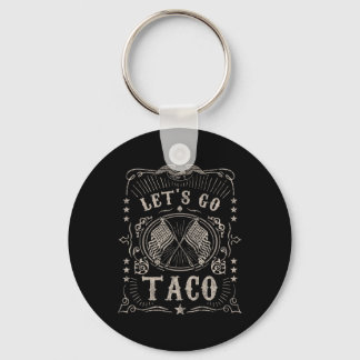 Let's Go Taco Patriotic Shirt  Key Ring