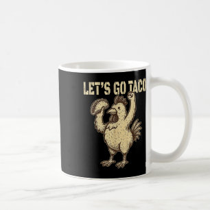 Lets Go Taco Retro Vintage Lets Go Taco Coffee Mug