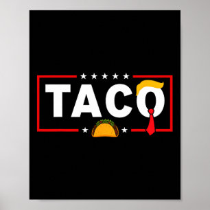 Let's Go Taco Shirt T.a.c.o Funny Trendy Chicken T Poster