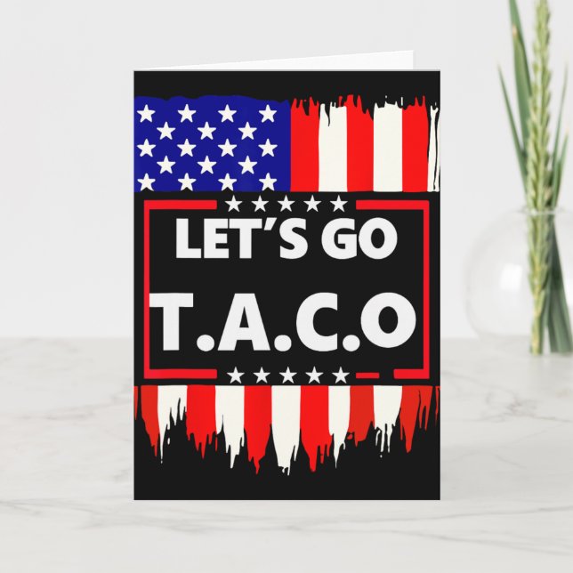 Let's Go Taco Teelet's Go Taco  Card (Front)