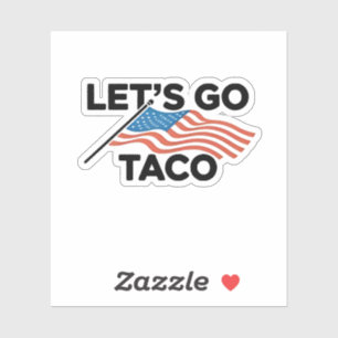Let's Go TACO Trump Always Chickens Out