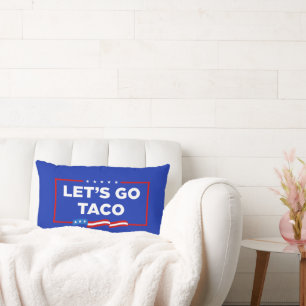 Let's Go Taco Trump Always Chickens Out Funny Lumbar Cushion
