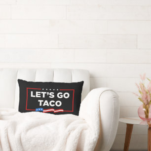 Let's Go Taco Trump Always Chickens Out Funny Lumbar Cushion