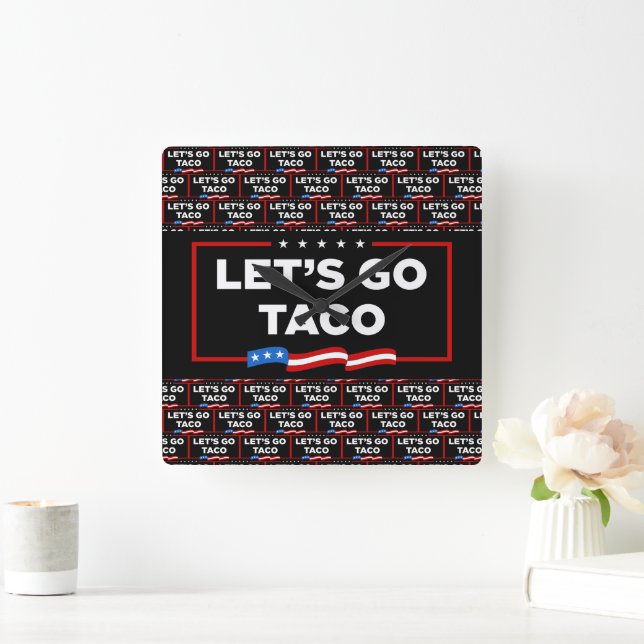 Let's Go Taco Trump Always Chickens Out Funny Square Wall Clock (Home)