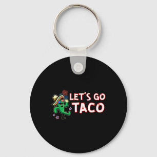 Let's Go Taco Trump Always Chickens Out  Key Ring
