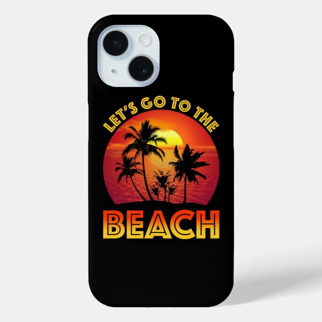 Let's Go To The Beach Case-Mate iPhone Case (Back)