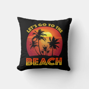Let's Go To The Beach Cushion