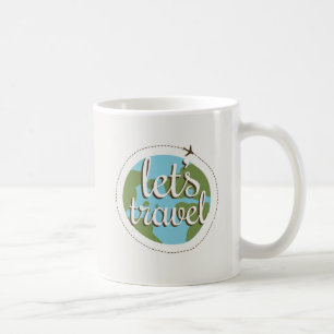 Lets Go Travel Coffee Mug