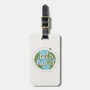 Lets Go Travel Luggage Tag
