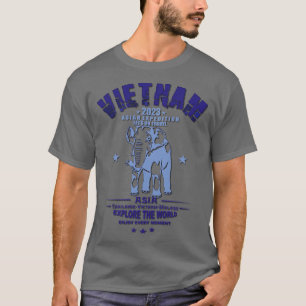 Lets go travel Vietnam Exploring T-Shirt