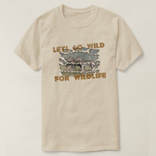 Lets Go Wild For Wildlife Conservation Design T-Shirt