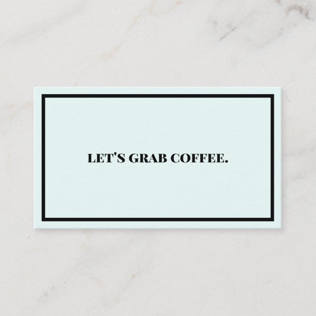 Let's Grab Coffee Business Card (Front)