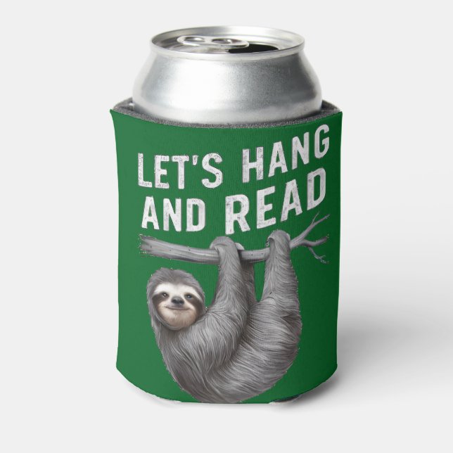 Let's Hang and Read Funny Book Reading Lovers   Can Cooler (Can Back)