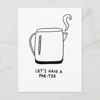 Let's Have a Par-Tea Postcard