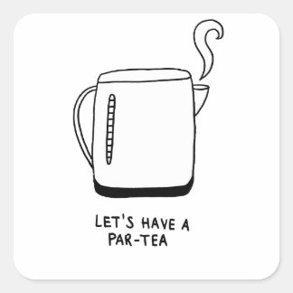 Let's Have a Par-Tea Square Sticker