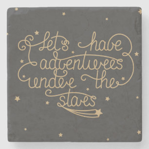 Lets Have Adventures Stone Coaster