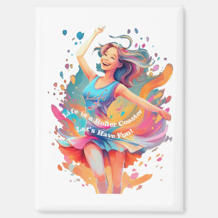 Let's Have Fun,Life a Roller Coaster Magnet