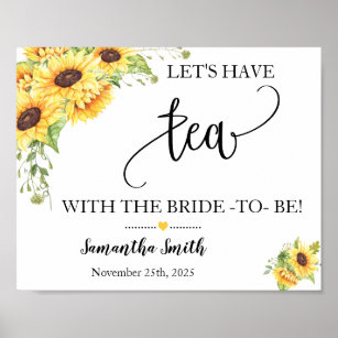 Lets have tea with bride sunflowers bridal shower poster