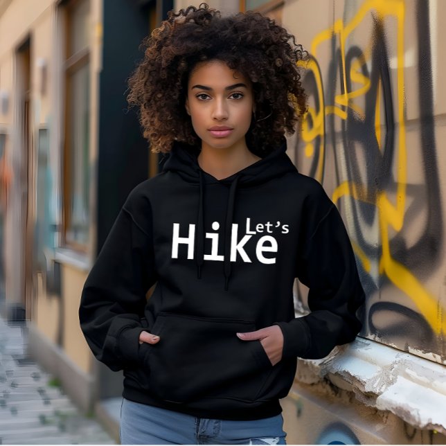 lets hike motivational hiking sayings for hikers hoodie (Creator Uploaded)