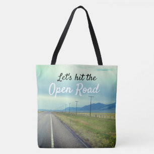 Let's Hit The Open Road Tote Bag