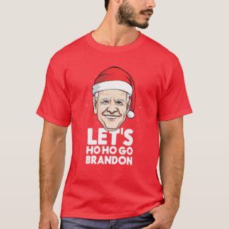 Let's Ho Ho Go Brandon Joe Biden Santa Claus Funny T-Shirt