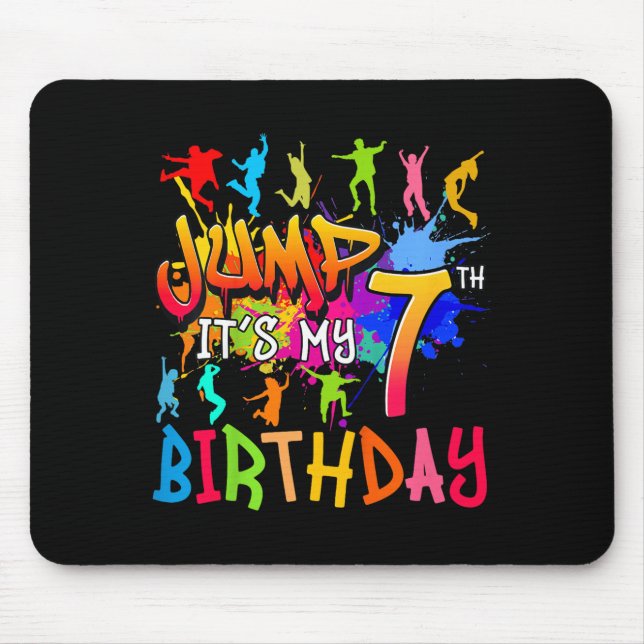Lets Jump Its My 7th Birthday Trampoline Bday Matc Mouse Pad (Front)