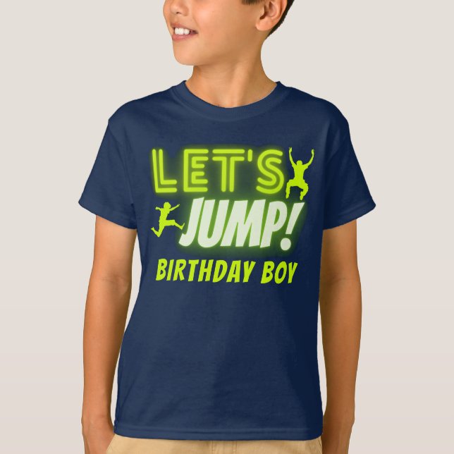 Let's Jump Neon Glow Trampoline Birthday Party T-Shirt (Front)