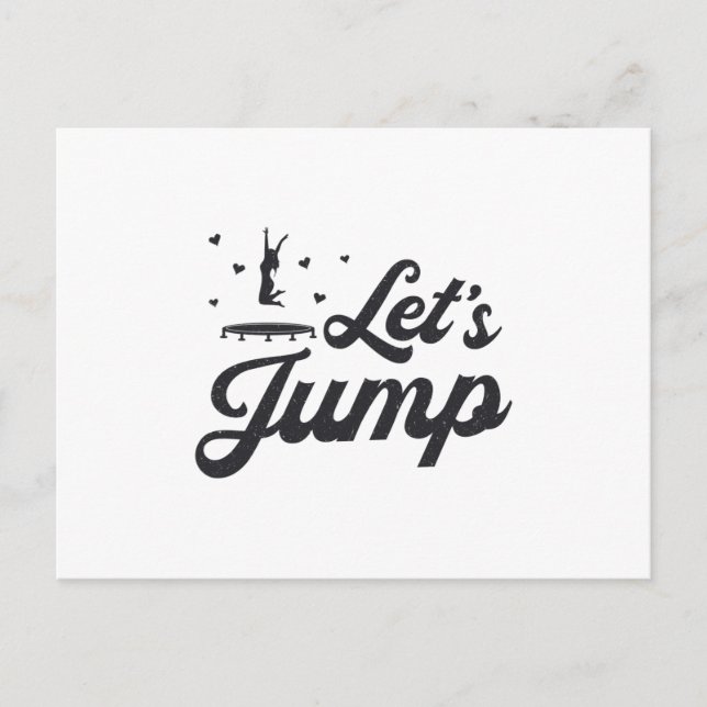Let's Jump Trampoline Gymnast Funny Trampolining Postcard (Front)