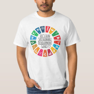 Let's Lead UN SDG Sustainable Development Goals T-Shirt
