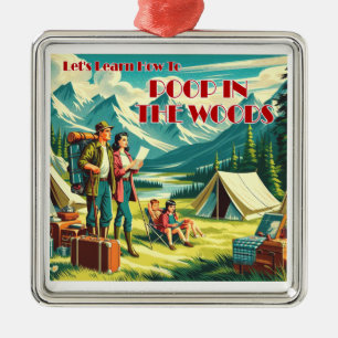 Let's Learn How To Poop In The Woods Camping Metal Tree Decoration