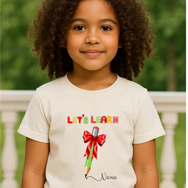 Let's Learn" T-Shirt – Personalised with Your name (Creator Uploaded)