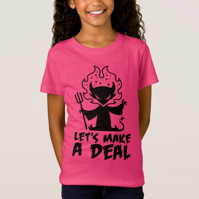 Let's Make A Deal With The Devil T-Shirt (Front)