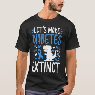Let's Make Diabetes Awareness November Type T1d T2 T-Shirt